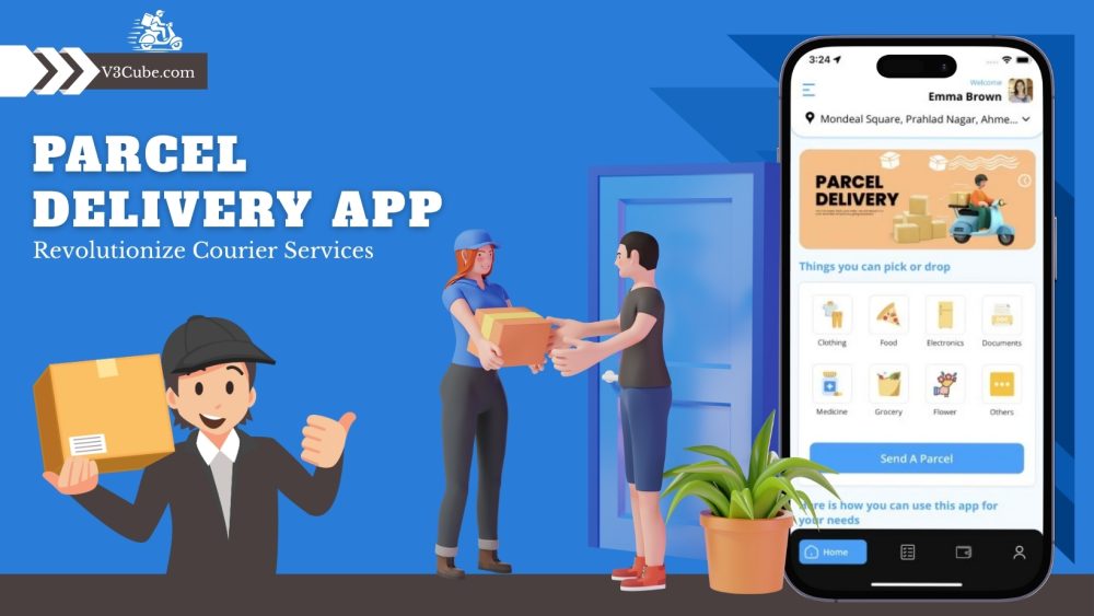 Revolutionize Courier Services with a Smart Parcel Delivery App