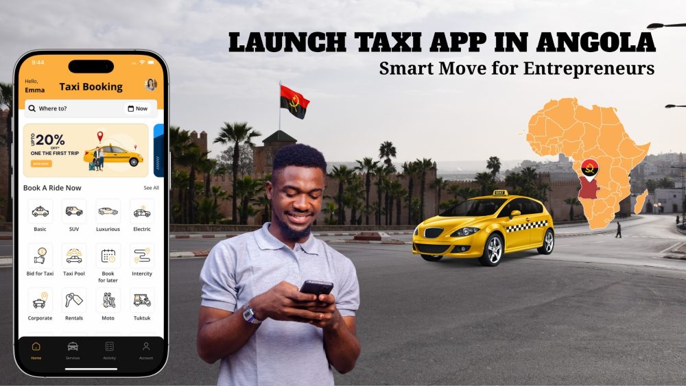 launch of your Taxi App in Angola