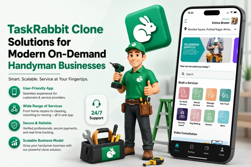 TaskRabbit Clone Solutions for On-Demand Handyman Businesses