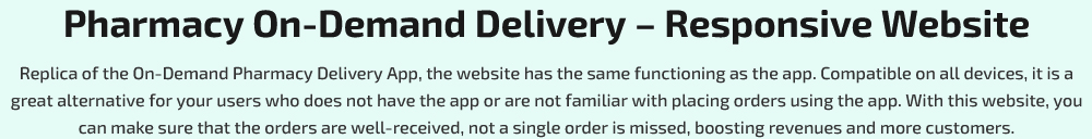 Pharmacy On-Demand Delivery – Responsive Website